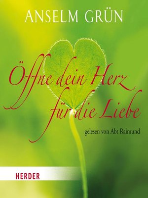 cover image of Öffne dein Herz für die Liebe